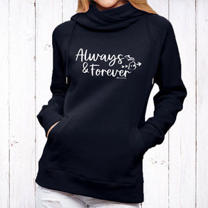 "Always & Forever" Women's Fleece Funnel Neck Pullover Hoodie