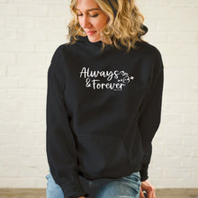 Load image into Gallery viewer, &quot;Always &amp; Forever&quot; Soft Style Relaxed Fit Hoodie