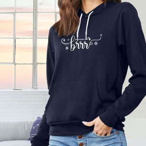 "Brrr... It's Cold In Michigan" Relaxed Fit  Angel Fleece Hoodie