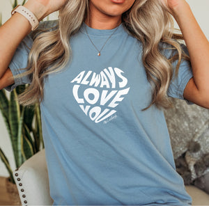 "Always Love" Relaxed Fit Stonewashed T-Shirt